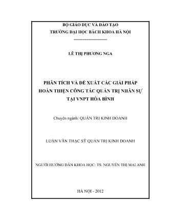Luận văn Phân tích và đề xuất các giải pháp hoàn thiện công tác quản trị nhân sự tại VNPT Hòa Bình Luận văn Phân tích và đề xuất các giải pháp hoàn thiện công tác quản trị nhân sự tại VNPT Hòa Bình