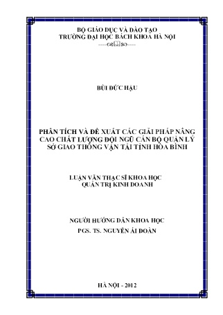 Luận văn Phân tích và đề xuất các giải pháp nâng cao chất lượng đội ngũ cán bộ quản lý sở Giao Thông Vận tải tỉnh Hòa Bình Luận văn Phân tích và đề xuất các giải pháp nâng cao chất lượng đội ngũ cán bộ quản lý sở Giao Thông Vận tải tỉnh Hòa Bình