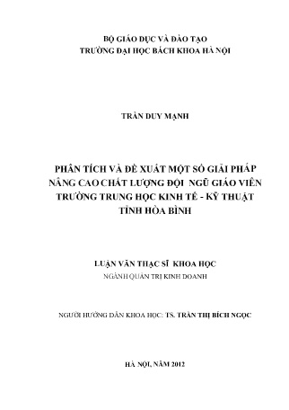 Luận văn Phân tích và đề xuất một số giải pháp nâng cao chất lượng đội ngũ giáo viên trường Trung học Kinh tế - Kỹ thuật tỉnh Hòa Bình