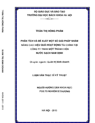 Luận văn Phân tích và đề xuất một số giải pháp nhằm nâng cao hiệu quả hoạt động tài chính tại Công ty TNHH Một thành viên nước sạch Nam Định Luận văn Phân tích và đề xuất một số giải pháp nhằm nâng cao hiệu quả hoạt động tài chính tại Công ty TNHH Một thành viên nước sạch Nam Định