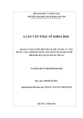 Luận văn Quản lý nhà nước đối với các dự án đầu tư xây dựng công trình sử dụng vốn ngân sách nhà nước trên địa bàn Quận Hai Bà Trưng Luận văn Quản lý nhà nước đối với các dự án đầu tư xây dựng công trình sử dụng vốn ngân sách nhà nước trên địa bàn Quận Hai Bà Trưng