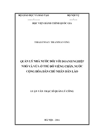 Luận văn Quản lý nhà nước đối với doanh nghiệp nhỏ và vừa ở Thủ đô Viêng Chăn, nước Cộng hòa Dân chủ Nhân dân Lào Luận văn Quản lý nhà nước đối với doanh nghiệp nhỏ và vừa ở Thủ đô Viêng Chăn, nước Cộng hòa Dân chủ Nhân dân Lào