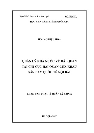 Luận văn Quản lý nhà nước về hải quan tại chi cục hải quan cửa khẩu Sân bay Quốc tế Nội Bài Luận văn Quản lý nhà nước về hải quan tại chi cục hải quan cửa khẩu Sân bay Quốc tế Nội Bài