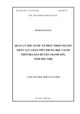 Luận văn Quản lý nhà nước về phát triển nguồn nhân lực giáo viên Trung học cơ sở trên địa bàn huyện Thanh Sơn, tỉnh Phú Thọ Luận văn Quản lý nhà nước về phát triển nguồn nhân lực giáo viên Trung học cơ sở trên địa bàn huyện Thanh Sơn, tỉnh Phú Thọ
