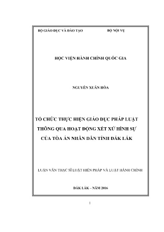 Luận văn Tổ chức thực hiện giáo dục pháp luật thông qua hoạt động xét xử hình sự của tòa án nhân dân tỉnh Đắk Lắk