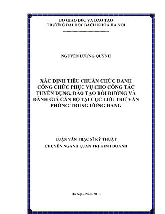 Luận văn Xác định tiêu chuẩn chức danh công chức phục vụ cho công tác tuyển dụng, đào tạo bồi dưỡng và đánh giá cán bộ tại Cục lưu trữ Văn phòng Trung ương Đảng