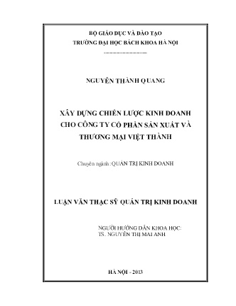 Luận văn Xây dựng chiến lược kinh doanh cho Công ty cổ phần sản xuất và Thương mại Việt Thành Luận văn Xây dựng chiến lược kinh doanh cho Công ty cổ phần sản xuất và Thương mại Việt Thành