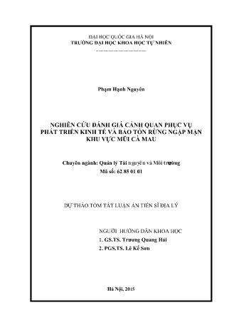Tóm tắt Luận án Nghiên cứu đánh giá cảnh quan phục vụ phát triển kinh tế và bảo tồn rừng ngập mặn khu vực mũi Cà Mau
