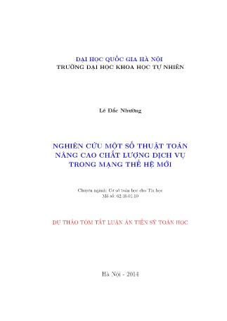Tóm tắt Luận án Nghiên cứu một số thuật toán nâng cao chất lượng dịch vụ trong mạng thế hệ mới