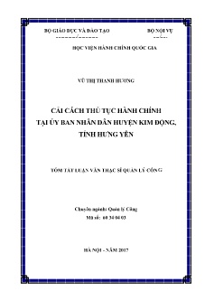 Tóm tắt Luận văn Cải cách thủ tục hành chính tại ủy ban nhân dân huyện Kim Động, tỉnh Hưng Yên Tóm tắt Luận văn Cải cách thủ tục hành chính tại ủy ban nhân dân huyện Kim Động, tỉnh Hưng Yên